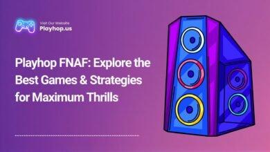 Playhop FNAF_ Explore the Best Games & Strategies for Maximum Thrills